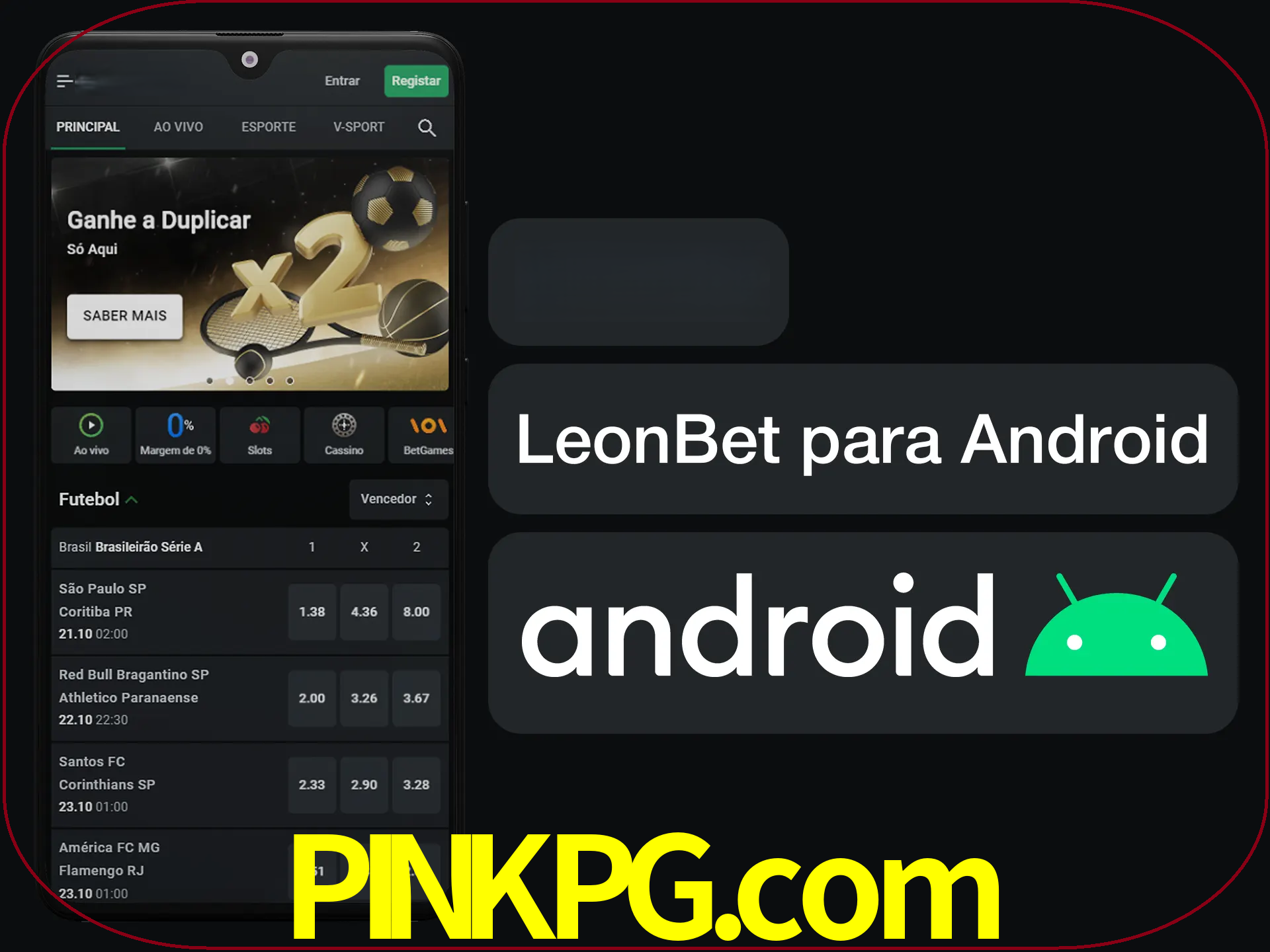 Adquira sua versão poket de LeonBet.